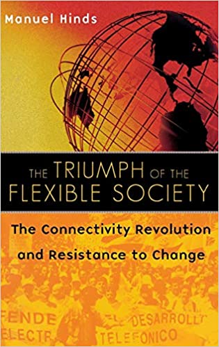 Triumph of Flexible Society - Hinds